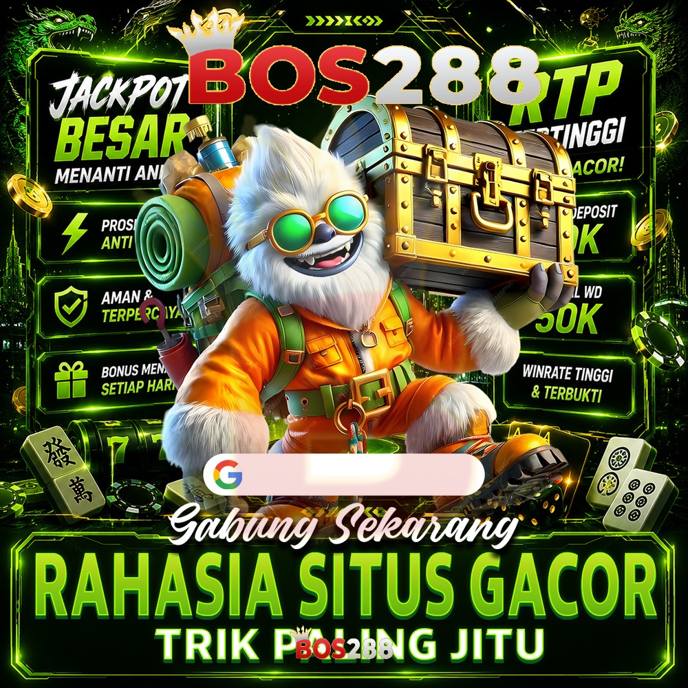 BOS288: Situs Slot Gacor dengan Koleksi Game Modern dan Pilihan Permainan Favorit